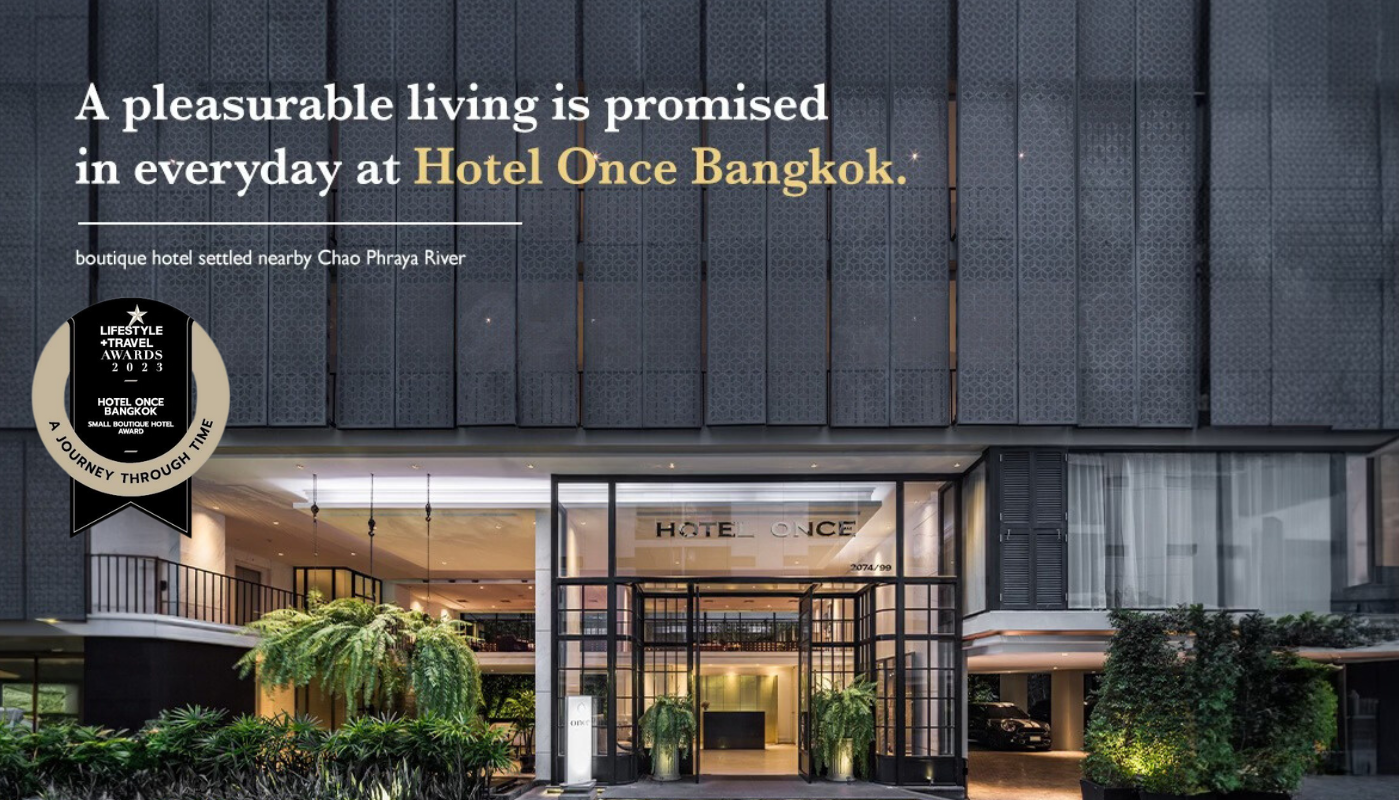 Hotel Once Bangkok - Life style +Travel Awards 2023